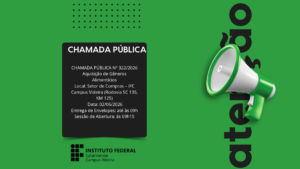 IFC Videira abre Chamada Pública para compra de alimentos da Agricultura Familiar (PNAE)